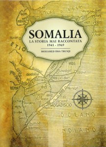 Somalia. La Storia mai raccontata_ Trunji