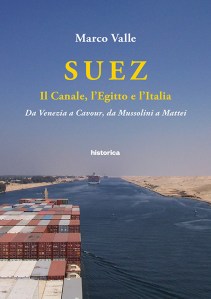 SUEZ Il Canale, l_Egitto e l_Italia_Cover_Marco-Valle