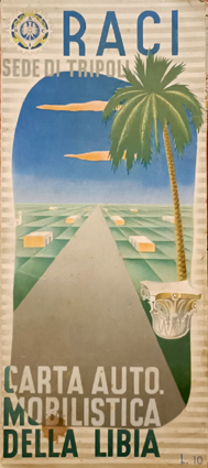 Copertina della carta automobilistica della Libia edita dal RACI nel 1939.
Grafica con una palma, un capitello romana e una strada asfaltata che attraversa il verde dei villaggi agricoli